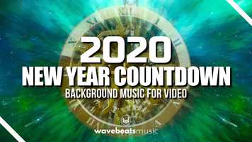 Free download New Year Countdown 2020 [Royalty Free Background Music for Video] video and edit with RedcoolMedia movie maker MovieStudio video editor online and AudioStudio audio editor onlin